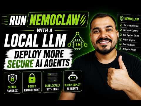 Run NemoClaw with a Local LLM- Deploy More Secure AI Agents 영상 썸네일