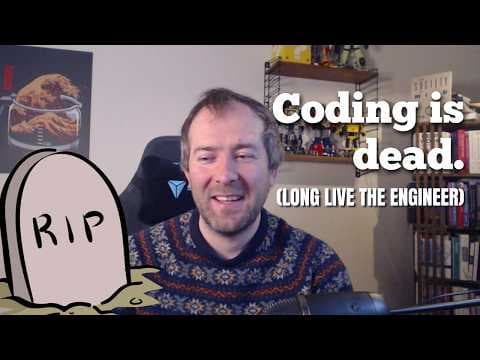Coding is dead. Long live the software engineer. 영상 썸네일