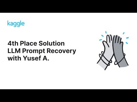Kaggle Solution Walkthroughs: LLM Prompt Recovery with Yusef A 영상 썸네일