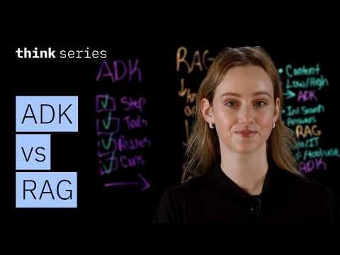 ADK vs RAG: How to Choose the Right AI Stack 영상 썸네일