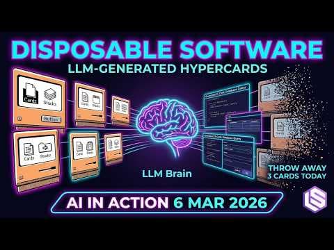 Disposable Software & LLM-Generated HyperCards: AI in Action 6 Mar 2026 영상 썸네일