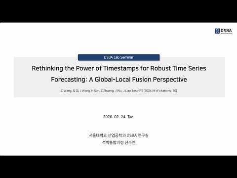 [Paper Review] Rethinking the Power of Timestamps for Robust Time Series Forecasting: GLAFF 영상 썸네일