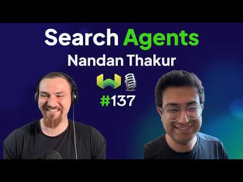 Search Agents with Nandan Thakur - Weaviate Podcast #137! 영상 썸네일