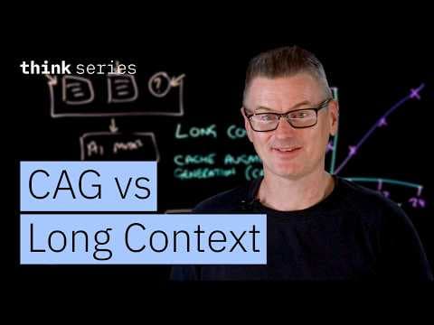 CAG vs Long Context: How AI Models Use and Remember Information 영상 썸네일