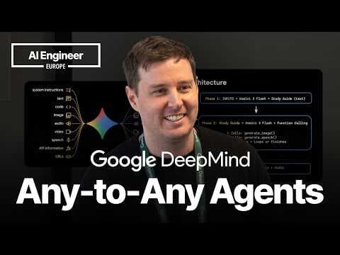Any-to-Any: Building Native Multimodal Agents - Patrick Löber, Google DeepMind 영상 썸네일