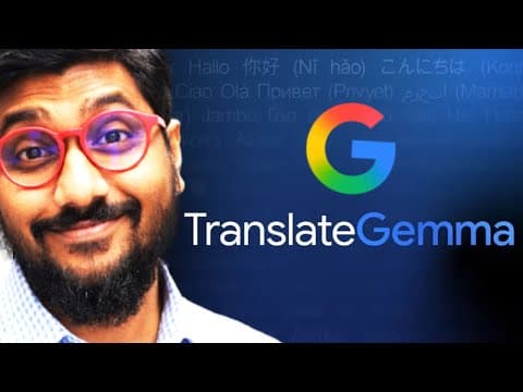 TranslateGemma in 7 mins! 영상 썸네일