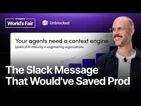 Your agents lack context: Here's how to fix "You're absolutely right!" — Brandon Waselnuk, Unblocked 영상 썸네일