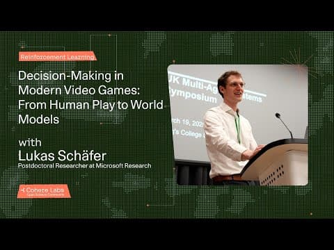 Lukas Schäfer - Decision Making in Modern Video Games From Human Play to World Models 영상 썸네일
