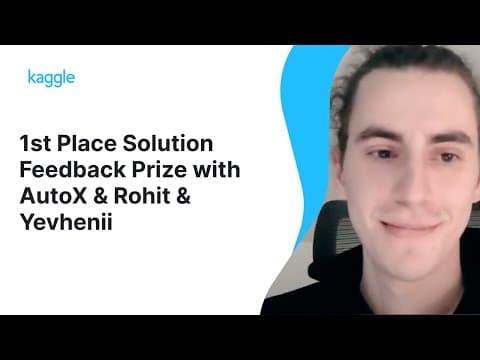 Kaggle Winners Walkthroughs: Feedback Prize - ELL competition with Team AutoX & Rohit & Yevhenii 영상 썸네일