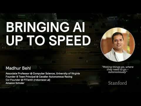 Stanford Robotics Seminar ENGR319 | Winter 2026 | Bringing AI Up To Speed 영상 썸네일