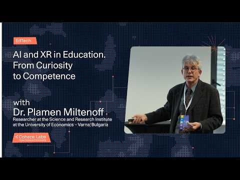 Dr Plamen Miltenoff - AI and XR in Education From Curiosity to Competence 영상 썸네일