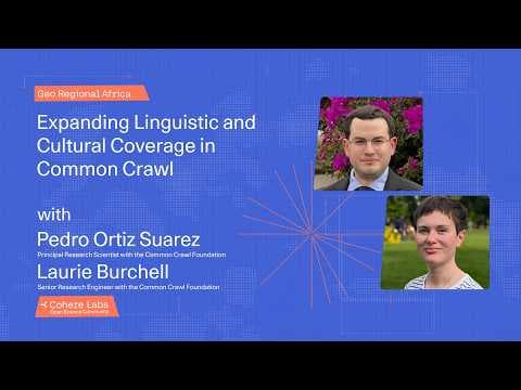 Pedro Ortiz Suarez & Laurie Burchell – Expanding Linguistic and Cultural Coverage in Common Crawl 영상 썸네일