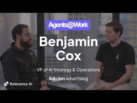 Agents@Work: Benjamin Cox (Rakuten on Building AI Agents at Scale) 영상 썸네일