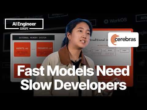 Fast Models Need Slow Developers — Sarah Chieng, Cerebras 영상 썸네일