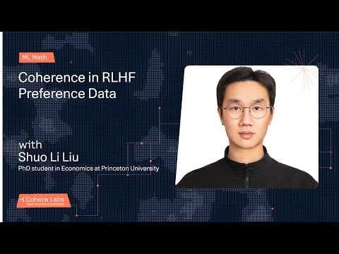 Shuo Li Liu - Coherence in RLHF Preference Data 영상 썸네일