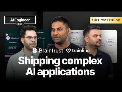 Shipping complex AI applications — Braintrust & Trainline 영상 썸네일
