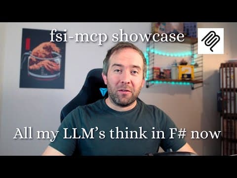 I built fsi-mcp and now all my LLM's think in F# code 영상 썸네일