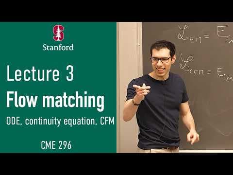 Stanford CME296 Diffusion & Large Vision Models | Spring 2026 | Lecture 3 - Flow matching 영상 썸네일