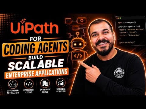 UiPath for Coding Agents: Build Scalable Enterprise Applications 영상 썸네일