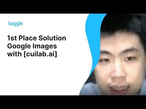 Kaggle Winners Walkthroughs: Google Universal Image Embedding with [cuilab.ai] 영상 썸네일