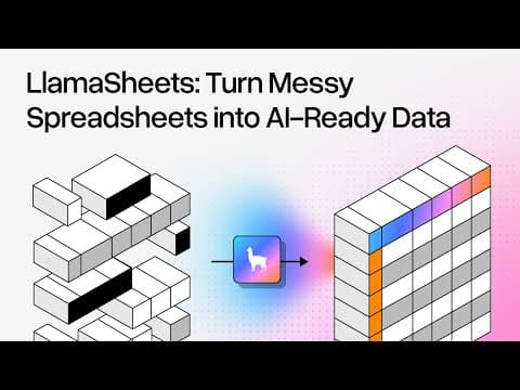 LlamaSheets | AI Parsing and Extraction for Spreadsheets 영상 썸네일