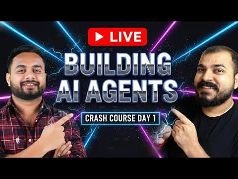 Live Day 1-Building AI Agents Crash Course 영상 썸네일