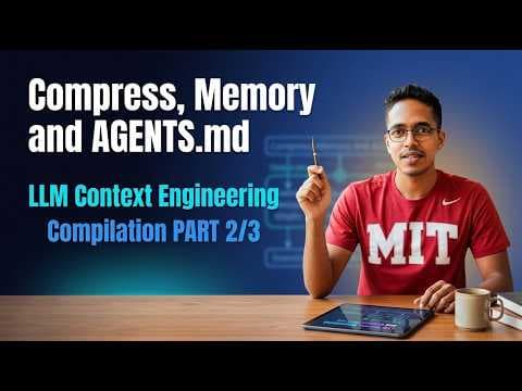 LLM Context Engineering Series Compilation | Part 2/3 영상 썸네일