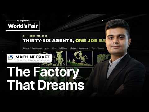 The Factory That Dreams: 39 AI Agents, No Framework - Rushabh Doshi, Machinecraft 영상 썸네일