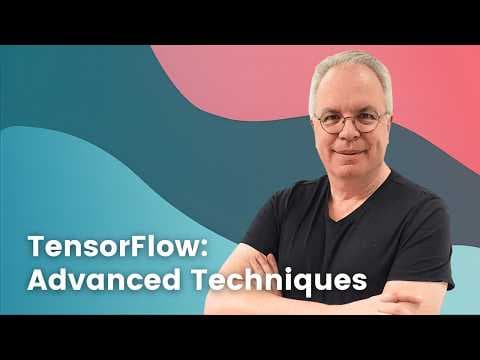 TensorFlow: Advanced Techniques Specialization 영상 썸네일