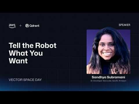 AWS | Tell the Robot What You Want | Sandhya Subramani 영상 썸네일
