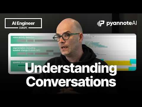 Beyond Transcription: Building Voice AI That Understands Conversations — Hervé Bredin, pyannoteAI 영상 썸네일
