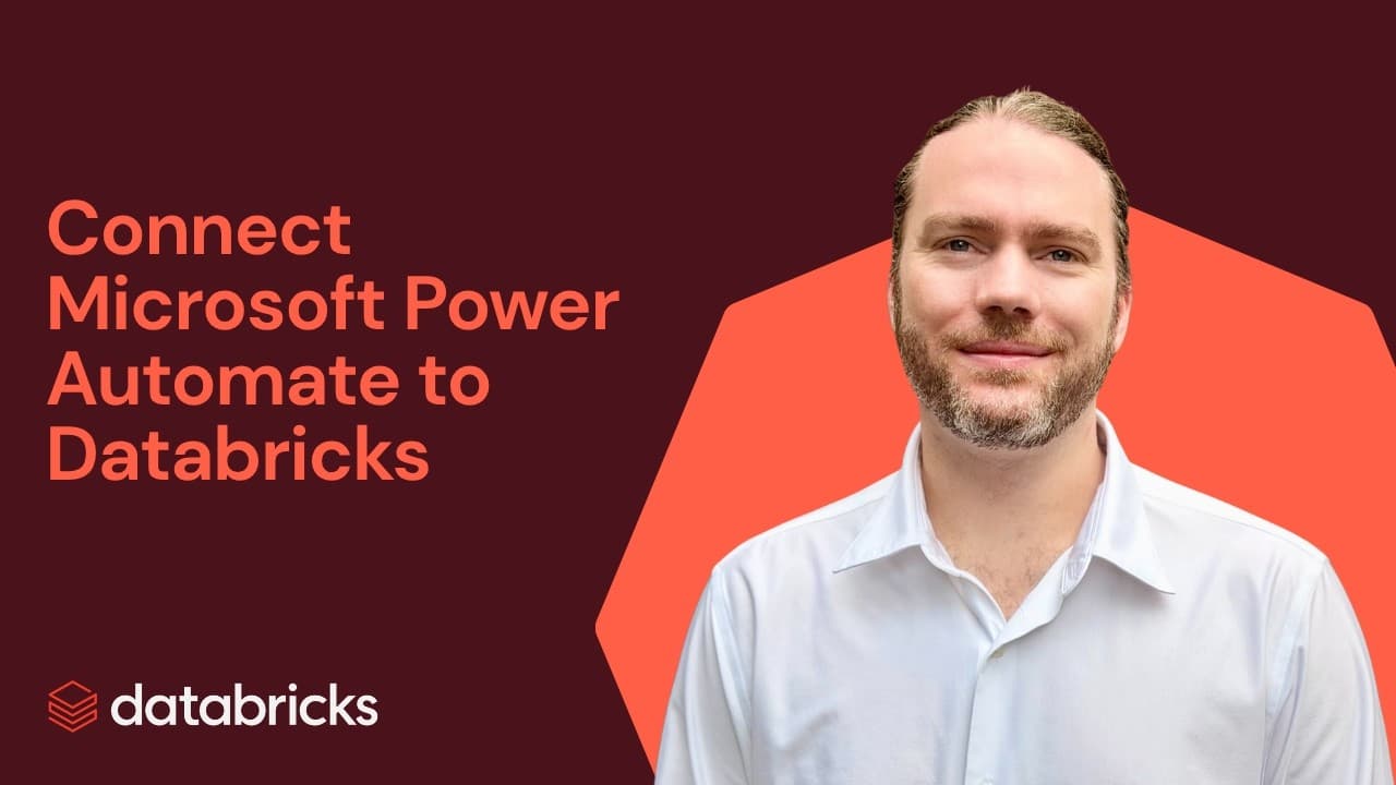 How To Connect Power Automate to Databricks for Secure, Zero‑Copy Data Access 영상 썸네일