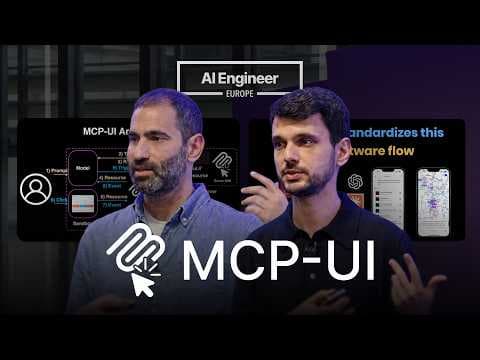 MCP UI: Extending the frontier — Liad Yosef and Ido Salomon, MCP Apps 영상 썸네일
