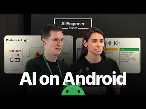 AI on Android: Ask me Anything — Florina Muntenescu & Oli Gaymond, Google DeepMind 영상 썸네일