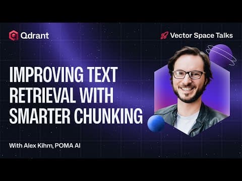 Improving Text Retrieval with Smarter Chunking 영상 썸네일