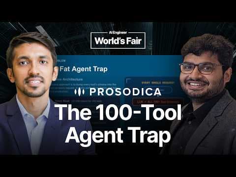 The 100-Tool Agent Is a Trap - Sohail Shaikh & Ankush Rastogi, Prosodica 영상 썸네일
