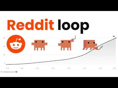 Loop engineer practice #1: Reddit loop grew 0 to 95 Karma in 7 days 영상 썸네일