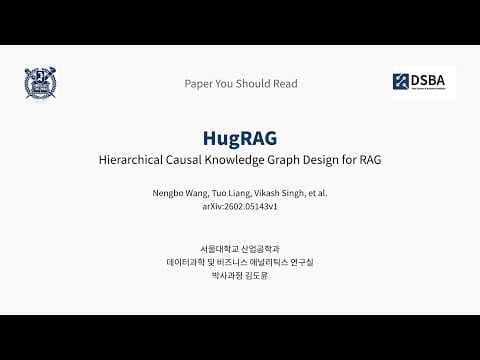 HugRAG: RAG를 위한 계층적 인과 지식 그래프 설계