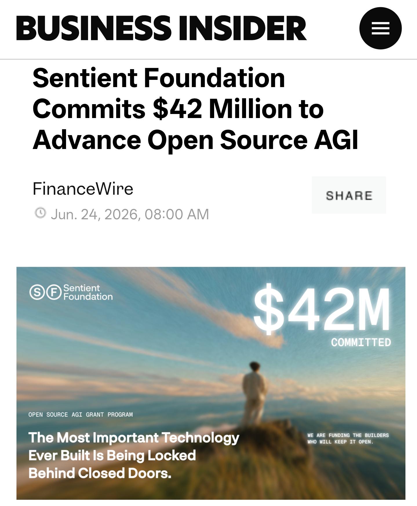 Business Insider 기사 스크린샷으로 상단에 'Sentient Foundation Commits $42 Million to Advance Open Source AGI' 제목과 커버 이미지가 포함되어 있다.
