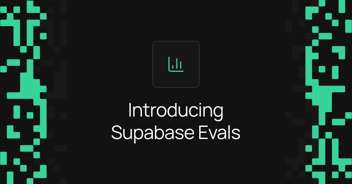Supabase Evals 발표 이미지