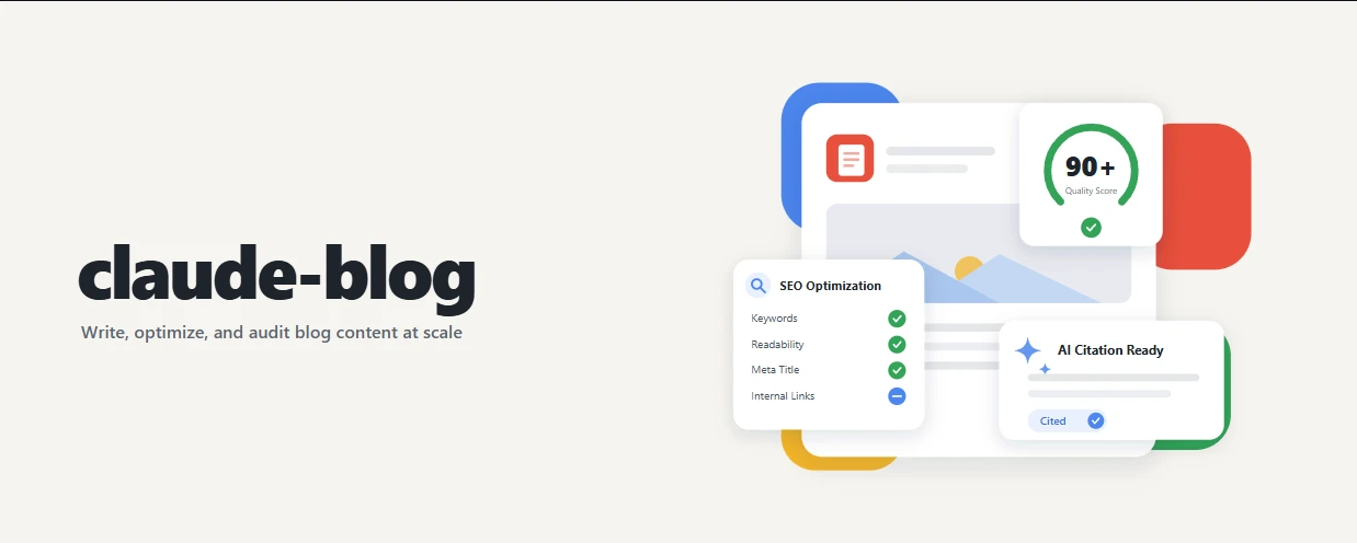 claude-blog 배너로 SEO Optimization, AI Citation Ready 같은 위젯과 90+ Quality Score 시각요소가 포함되어 있다.
